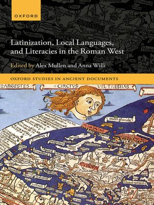 cover image of Latinization, Local Languages, and Literacies in the Roman West